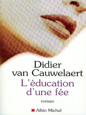 cover image of L'Education d'une fée